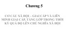 Bài giảng Chủ nghĩa xã hội khoa học: Chương 5 - Trường ĐH Xây dựng