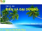 Bài giảng Địa lí lớp 6 bài 21: Biển và đại dương