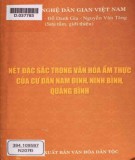 Tìm hiểu nét đặc sắc trong văn hoá ẩm thực của cư dân Nam Định, Ninh Bình, Quảng Ninh: Phần 1 - Đỗ Đình Thọ