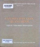 Tập 4: Văn học dân gian - Văn hoá dân gian Quảng Bình