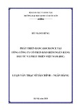 Luận văn Thạc sĩ Tài chính ngân hàng: Phát triển Bancassurance tại Tổng Công ty cổ phần Bảo hiểm Ngân hàng Đầu tư và Phát triển Việt Nam (BIC)