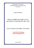 Luận văn Thạc sĩ Tài chính ngân hàng: Nâng cao hiệu quả cho vay tại Quỹ Quốc gia giải quyết việc làm