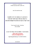 Luận văn thạc sĩ Tài chính ngân hàng: Nghiên cứu tác động của hành vi nắm giữ tiền mặt tới giá trị của doanh nghiệp ngành Xây dựng Việt Nam