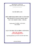 Luận văn thạc sĩ Tài chính ngân hàng: Phát triển hoạt động cho vay tín chấp đối với DNVVN tại Ngân hàng TMCP Việt Nam Thịnh Vượng - VPBank