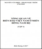 Tổng quan về biển đảo Việt Nam ở miền Đông Nam Bộ (Tập 1): Phần 2 - Nguyễn Văn Hiệp và Phạm Ngọc Trâm