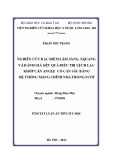 Tóm tắt luận án Tiến sĩ Y học: Nghiên cứu đặc điểm lâm sàng, Xquang và đánh giá kết quả điều trị lệch lạc khớp cắn Angle có cắn sâu bằng hệ thống máng chỉnh nha trong suốt