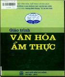 Giáo trình Văn hóa ẩm thực: Phần 2 - Trường Cao đẳng Du lịch Hà Nội