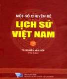 Lịch sử Việt Nam: Một số chuyên đề (Tập 1) - Phần 2