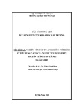 Báo cáo đề tài nghiên cứu khoa học cấp trường: Nghiên cứu yếu tố ảnh hưởng tới hành vi tiêu dùng xanh của người tiêu dùng trên địa bàn thành phố Hà Nội