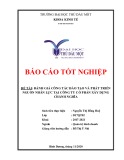 Báo cáo tốt nghiệp: Đánh giá công tác đào tạo và phát triển nguồn nhân lực tại công ty cổ phần xây dựng Chánh Nghĩa
