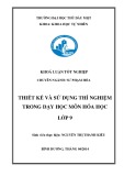 Khoá luận tốt nghiệp: Thiết kế và sử dụng thí nghiệm trong dạy học môn Hóa học lớp 9