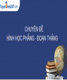 Bài giảng Toán lớp 6: Chuyên đề hình học phẳng
