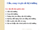 Bài giảng Cầu, cung và giá cả thị trường - Gv. Nguyễn Sỹ Minh