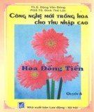 Hướng dẫn trồng hoa Đồng tiền: Phần 2