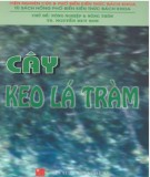 Kỹ thuật trồng cây keo lá tràm: Phần 2