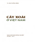 Hướng dẫn kỹ thuật và chăm sóc cây xoài