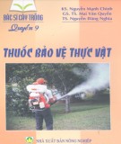 Nghiên cứu thuốc bảo vệ thực vật (Quyển 9): Phần 1