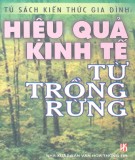 Nguồn lợi kinh tế từ trồng rừng: Phần 1