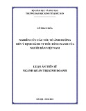 Luận án Tiến sĩ Quản trị kinh doanh: Nghiên cứu các yếu tố ảnh hưởng đến ý định hành vi tiêu dùng xanh của người dân Việt Nam