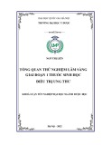 Khóa luận tốt nghiệp: Tổng quan thử nghiệm lâm sàng giai đoạn 1 thuốc sinh học điều trị ung thư