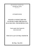 Tóm tắt luận văn Thạc sĩ Kinh tế: Đảm bảo an sinh xã hội cho người dân nghèo trên địa bàn quận Hải Châu, thành phố Đà Nẵng