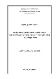 Luận văn Thạc sĩ Kinh tế: Triển khai chiến lược phát triển thị trường của Tổng công ty Truyền hình cáp Việt Nam
