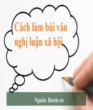 Hướng dẫn viết đoạn văn Nghị luận xã hội trong các kì thi THPT