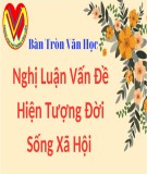 Ôn tập bài văn Nghị luận về một hiện tượng xã hội