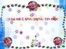 Bài giảng môn Tin học 6 bài 10: Sơ đồ tư duy