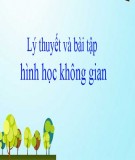 Lý thuyết và bài tập hình học không gian - Nguyễn Tất Đỉnh