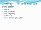 Bài giảng Vật lý thực phẩm: Chương 4 - PGS. TS. Trần Thị Định và TS. Vũ Thị Hạnh