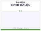 Bài giảng Cơ sở dữ liệu: Chương 0 - ThS. Nguyễn Thị Uyên Nhi