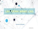 Bài giảng Lập trình nâng cao - Phan Hồ Duy Phương