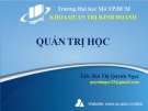 Bài giảng Quản trị học: Chương 6 - Bùi Thị Quỳnh Ngọc