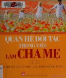 Bí quyết để có gia đình hạnh phúc: Phần 1