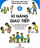 Cẩm nang sinh hoạt bằng tranh cho bé (Tập 4)