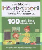 Nghiên cứu phương pháp Montessori trong dạy trẻ: Phần 2