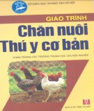 Giáo trình Chăn nuôi thú y cơ bản: Phần 1