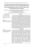 Các nhân tố ảnh hưởng đến hoạt động xuất khẩu nông sản sang thị trường Trung Quốc của các công ty xuất nhập khẩu Việt Nam