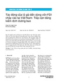 Tác động của tỷ giá đến dòng vốn FDI chảy vào tại Việt Nam - Tiếp cận bằng kiểm định đường bao