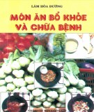 Chữa bệnh bằng thực dưỡng: Phần 2