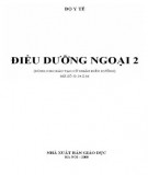 Chăm sóc điều dưỡng ngoại 2: Phần 2