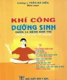 Điều trị bệnh bằng phương pháp khí công dưỡng sinh: Phần 2