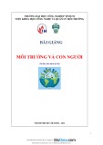 Bài giảng Môi trường và Con người - Trường Đại học Công Nghiệp TP. HCM