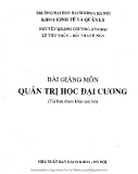 Bài giảng Quản trị học đại cương - Nguyễn Quang Chương (chủ biên)