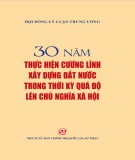 Ebook 30 năm thực hiện Cương lĩnh xây dựng đất nước trong thời kỳ quá độ lên chủ nghĩa xã hội: Phần 1