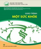 Giáo trình Một sức khỏe: Phần 1