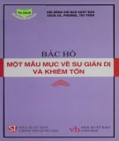 Ebook Bác Hồ - Một mẫu mực giản dị và khiêm tốn: Phần 1