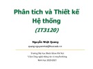 Bài giảng Phân tích và thiết kế hệ thống: Chương 1 - Nguyễn Nhật Quang