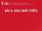 Bài giảng Khai phá web - Bài 2: Học máy (Phần 3)